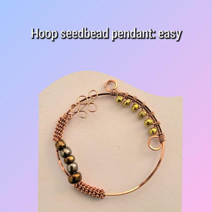 Hoop seedbead pendant design showcasing easy crafting in Jewelry Making Classes Fall 2025